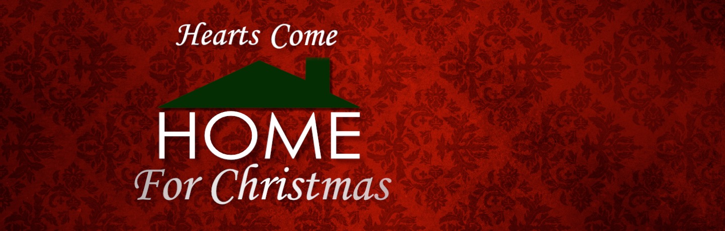 Hearts Come Home For Christmas
