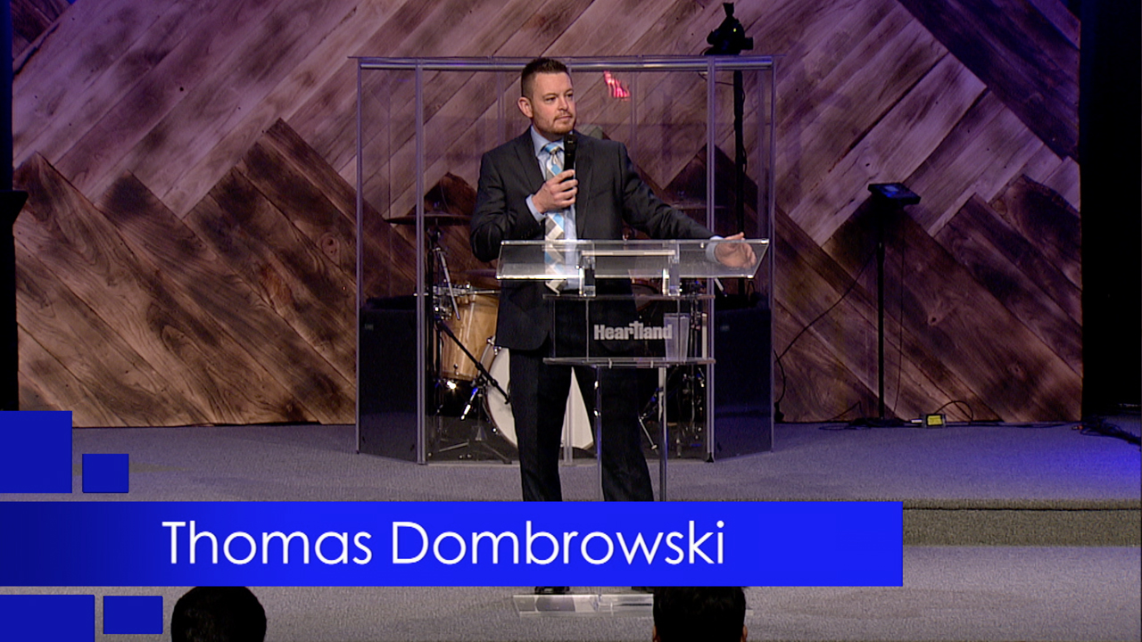 What Are You Believing God For? – Tom Dombrowski
